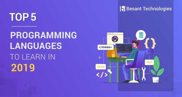 Top 5 Programming Languages to learn in 2021 Besant Technologies Top 5 Programming Languages to learn in 2021 Besant Technologies