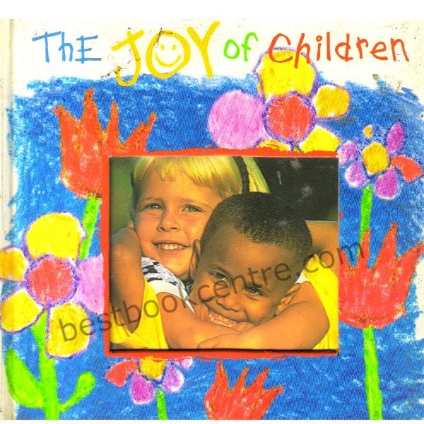 The Joy of Children. book at Best Book Centre.