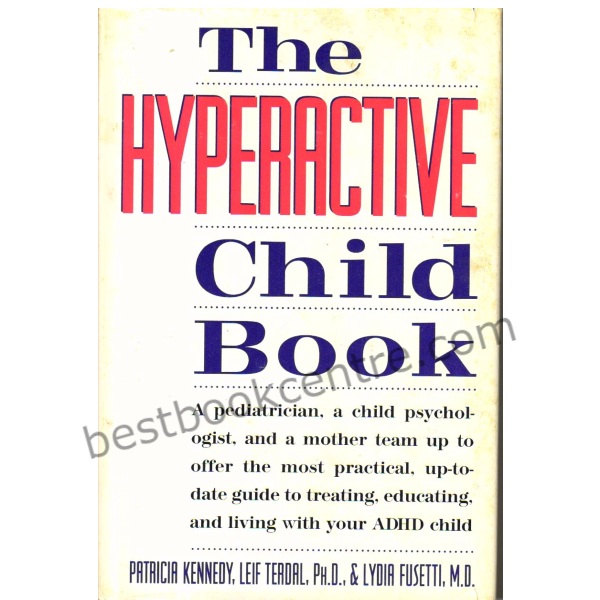 The Hyperactive Child Book book at Best Book Centre.