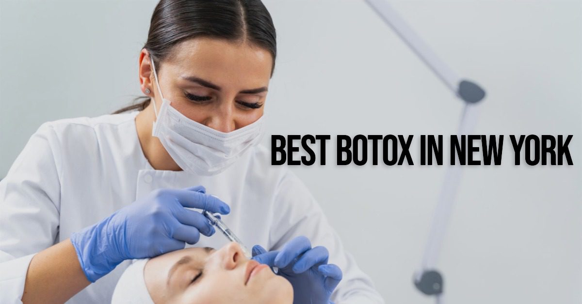 Best Botox In New York (2024)