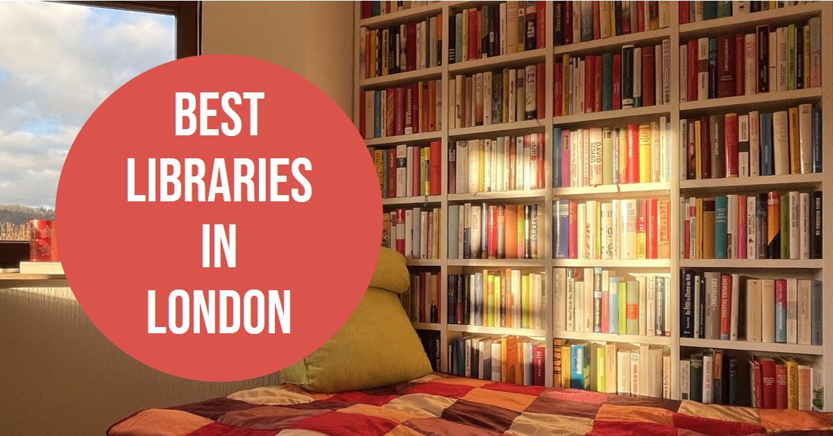 Best Libraries In London (2024)