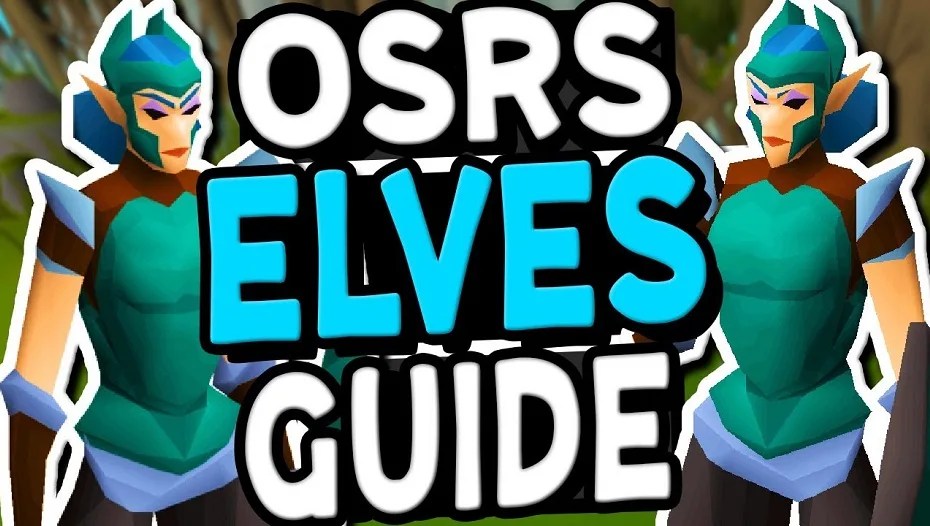 OSRS Elves Guide Best OSRS Guides