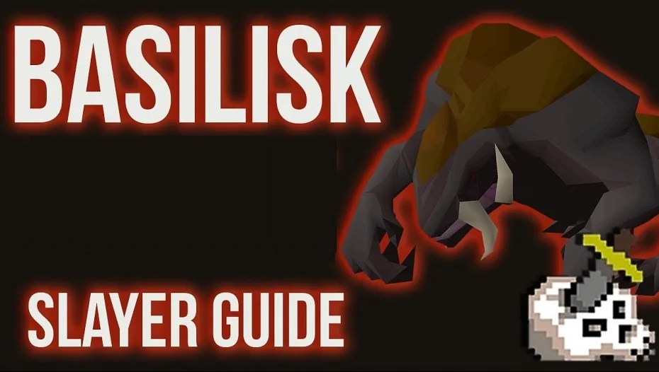 OSRS Basilisk Guide Best OSRS Guides