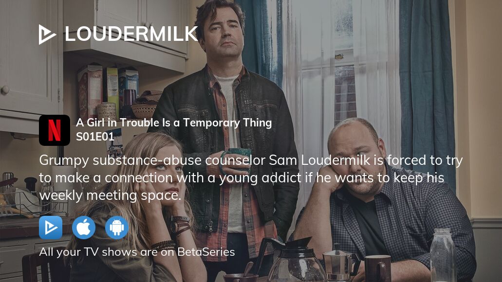 Watch Loudermilk season 1 episode 1 streaming online(025)