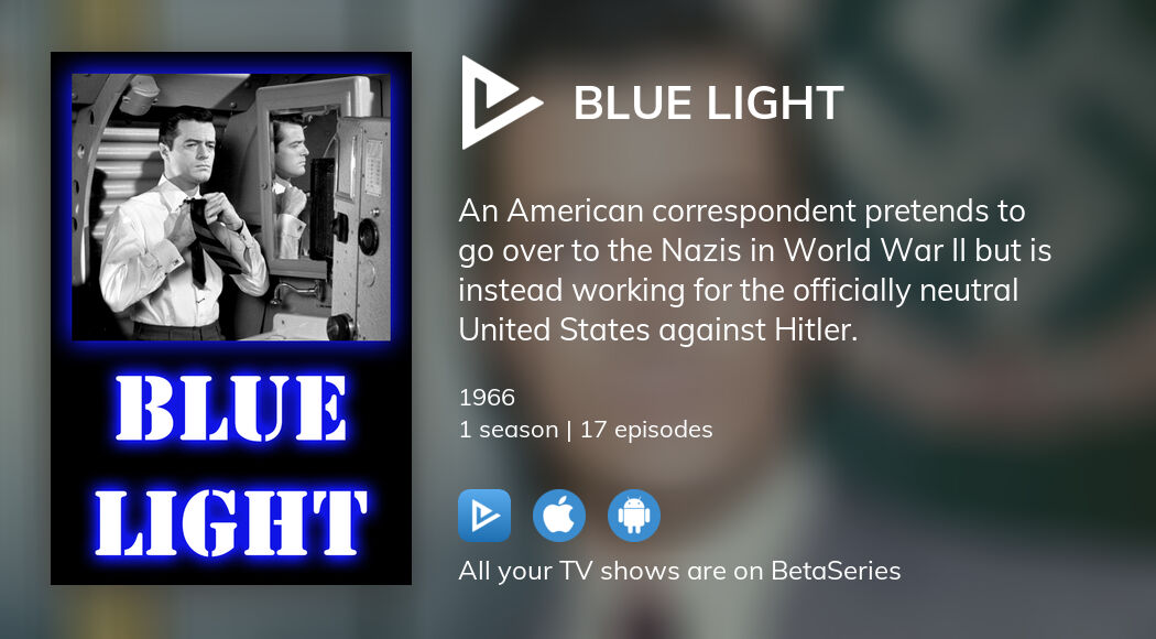 Where to watch Blue Light TV series streaming online?
