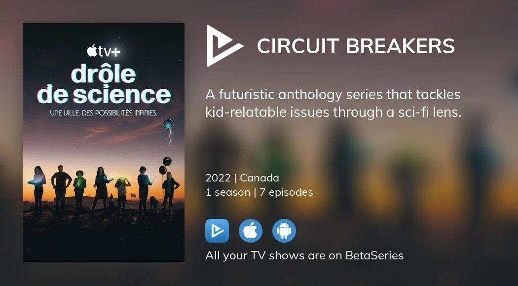 Where to watch Circuit Breakers TV series streaming online?