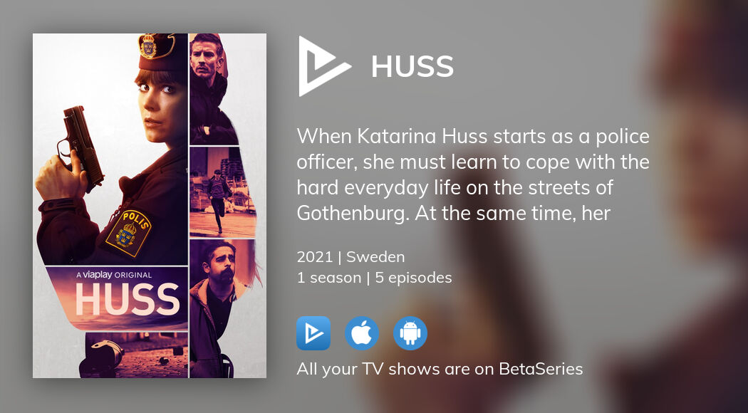 Where to watch Huss TV series streaming online?