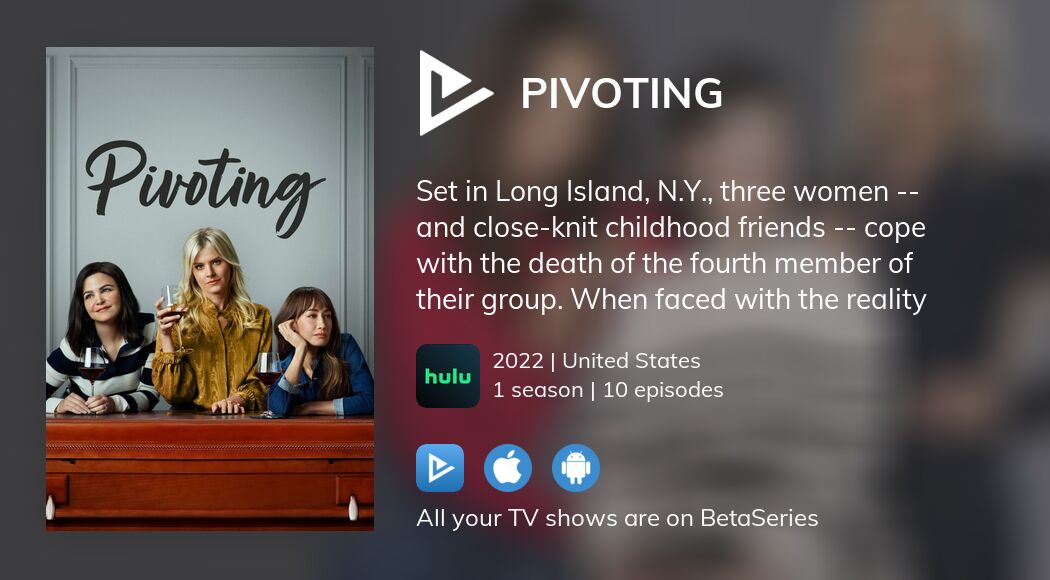 Where to watch Pivoting TV series streaming online?