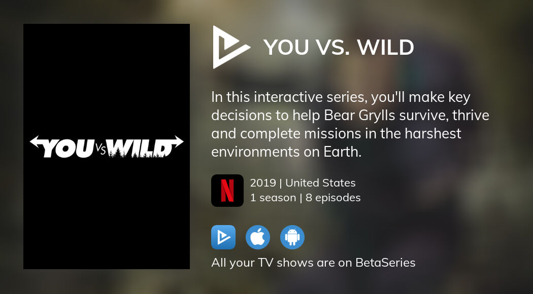 Where to watch You vs. Wild TV series streaming online?