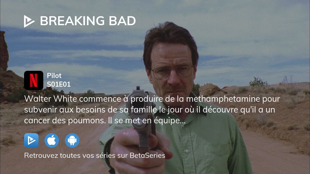 Regarder Breaking Bad saison 1 épisode 1 en streaming complet VOSTFR