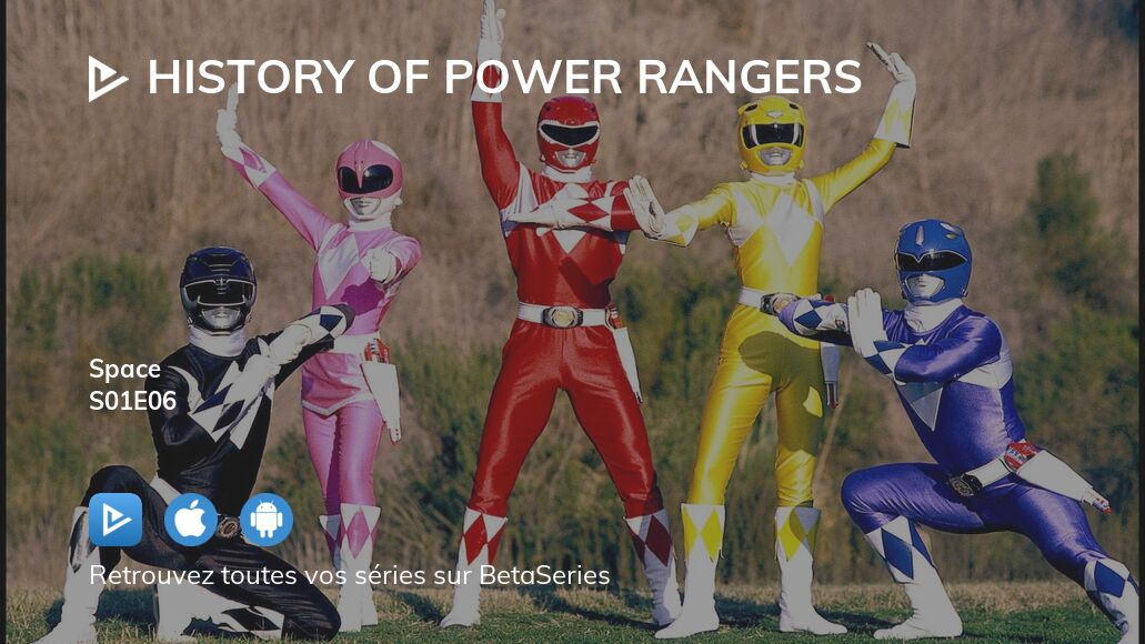 Regarder History of Power Rangers saison 1 épisode 6 en streaming