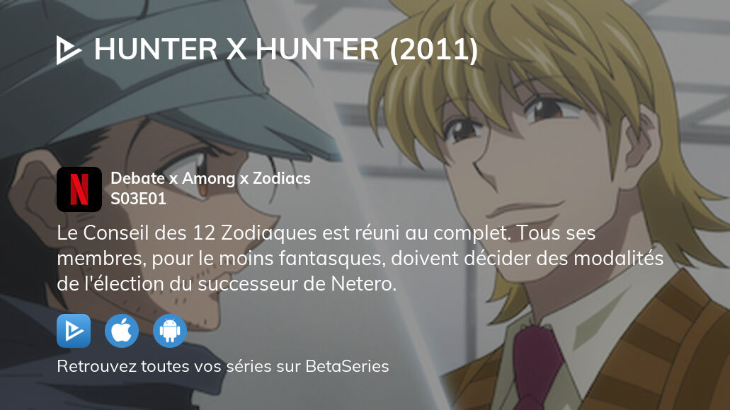Regarder Hunter x Hunter (2011) saison 3 épisode 1 en streaming complet