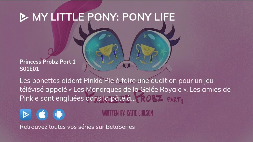 Regarder My Little Pony Pony Life saison 1 épisode 1 en streaming