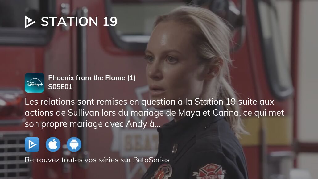 Regarder Station 19 saison 5 épisode 1 en streaming complet VOSTFR, VF