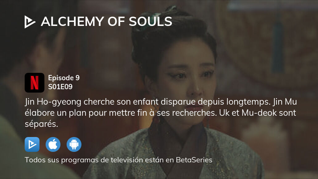 Ver Alquimia de almas temporada 1 episodio 9 en streaming