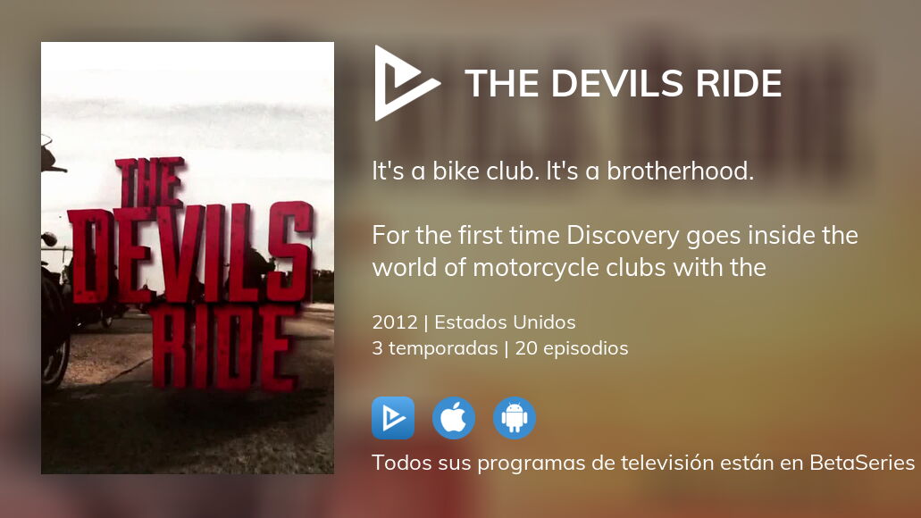 ¿Dónde ver The Devils Ride TV series streaming online?
