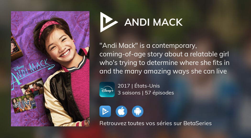 Regarder les épisodes de Andi Mack en streaming complet VOSTFR, VF, VO