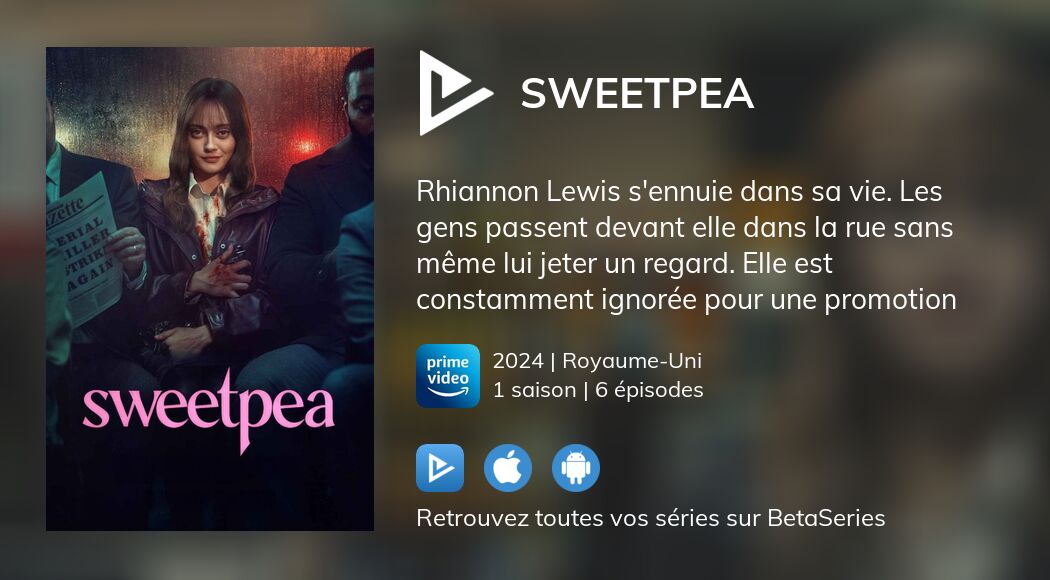 Regarder Sweetpea streaming