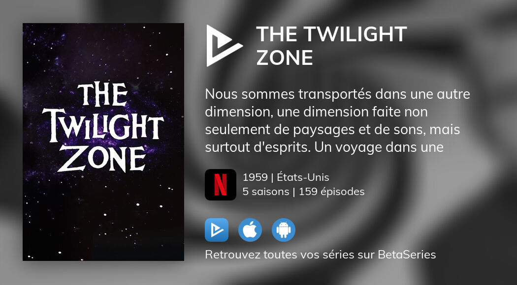 Regarder les épisodes de La Quatrième dimension en streaming complet