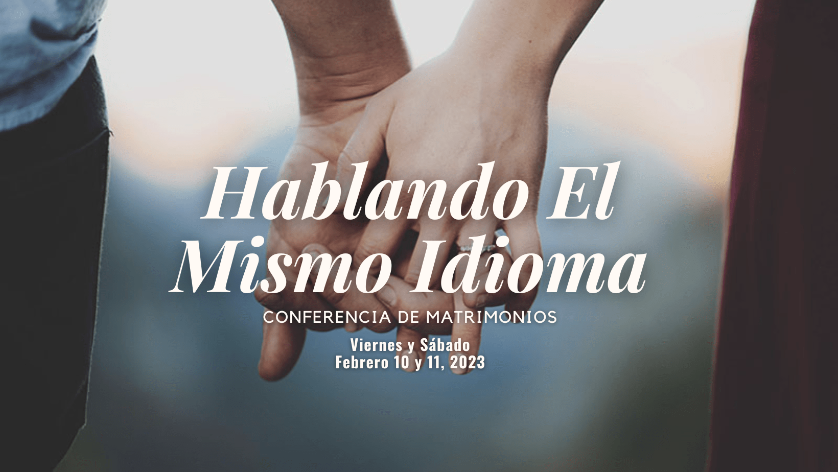 Conferencia de Matrimonio 2023 Ministerios Bethania USA