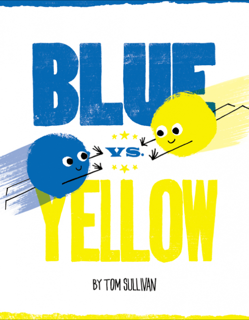 ‘Blue vs. Yellow’ by Tom Sullivan Book Review Beth Rodgers, Author