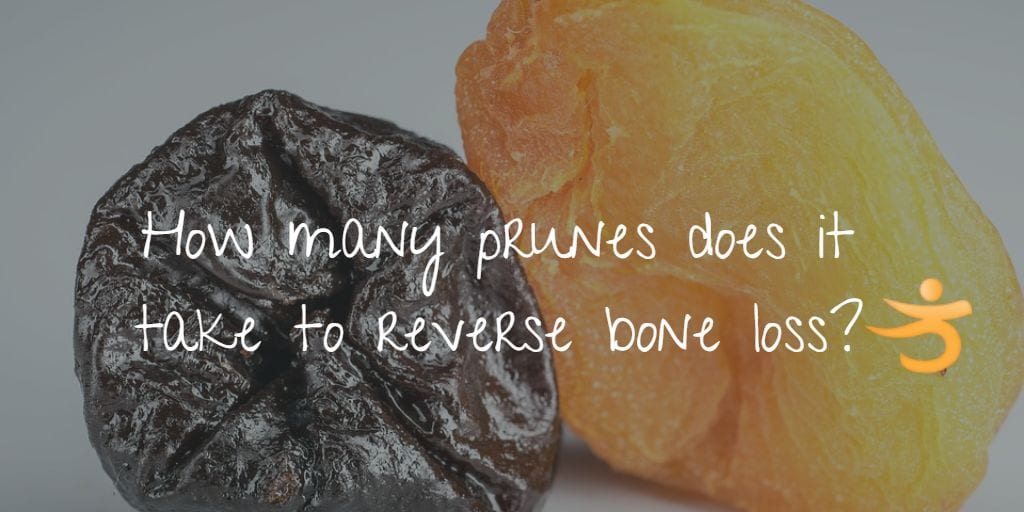 Prunes Decrease Bone Breakdown— Better Bones