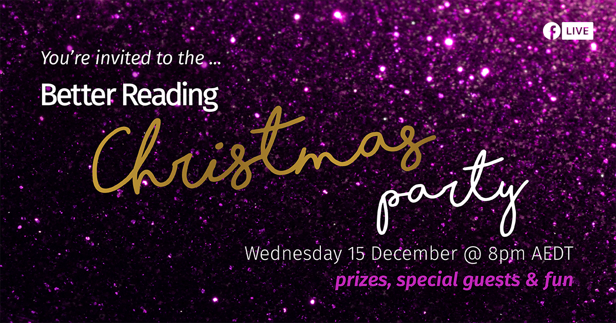 You're Invited to the Better Reading Christmas Party Better Reading