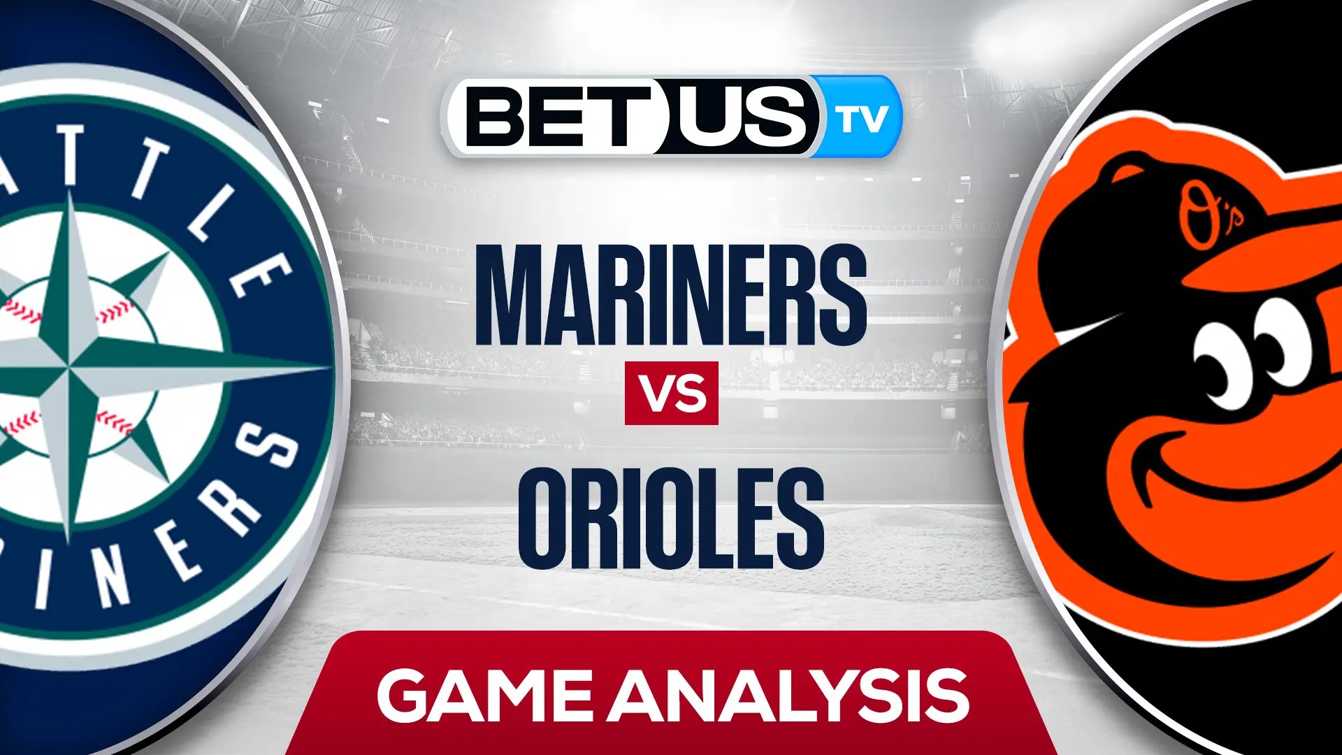 Seattle Mariners vs Baltimore Orioles Preview & Analysis 06/02/2022