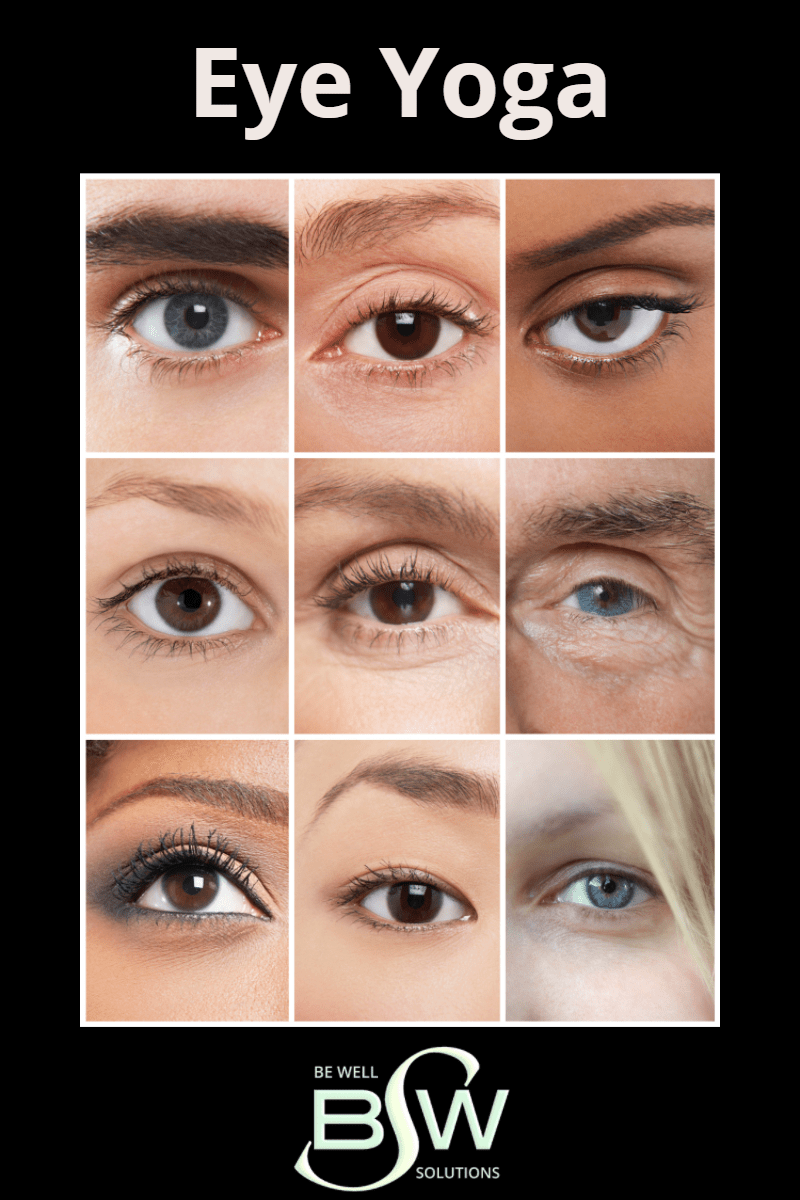 Eye Yoga Be Well Solutions