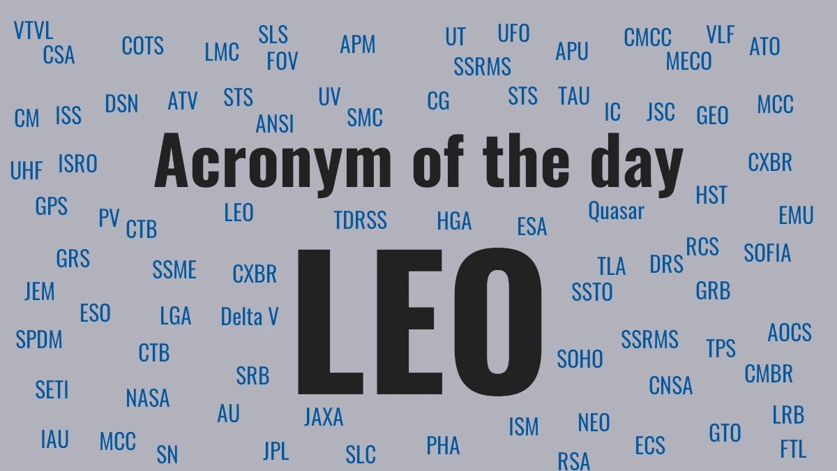 Acronym of the day LEO Beyond LEO