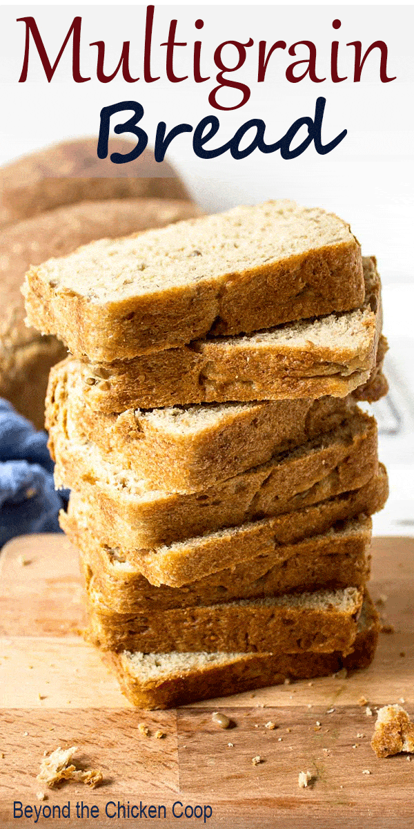 Multigrain Bread Beyond The Chicken Coop