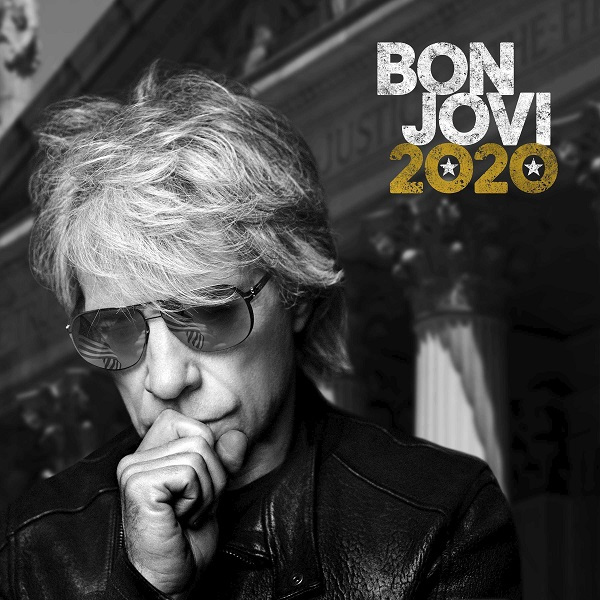 Bon Jovi Releases New Socially Charged Album 2020 Beyond The Stage Magazine Bon Jovi Releases New Socially Charged Album 2020 Beyond The Stage Magazine