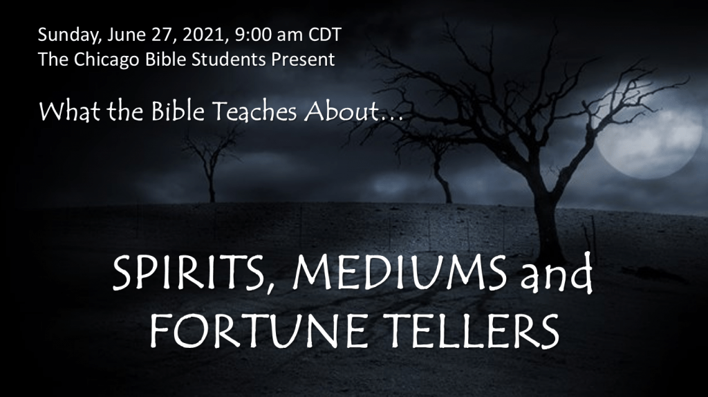 Spirits, Mediums and Fortune Tellers What the Bible Teaches « Beyond
