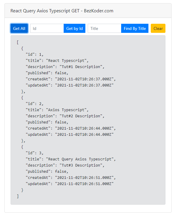 React Query and Axios (Typescript) example with Rest API BezKoder