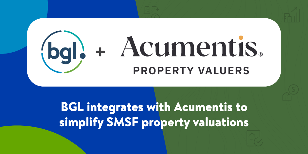 BGL integrates with Acumentis to simplify SMSF property valuations