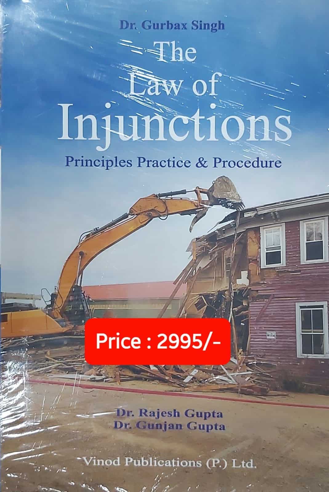 The Law of Injunctions Principles Practice & Procedure by Dr. Rajesh