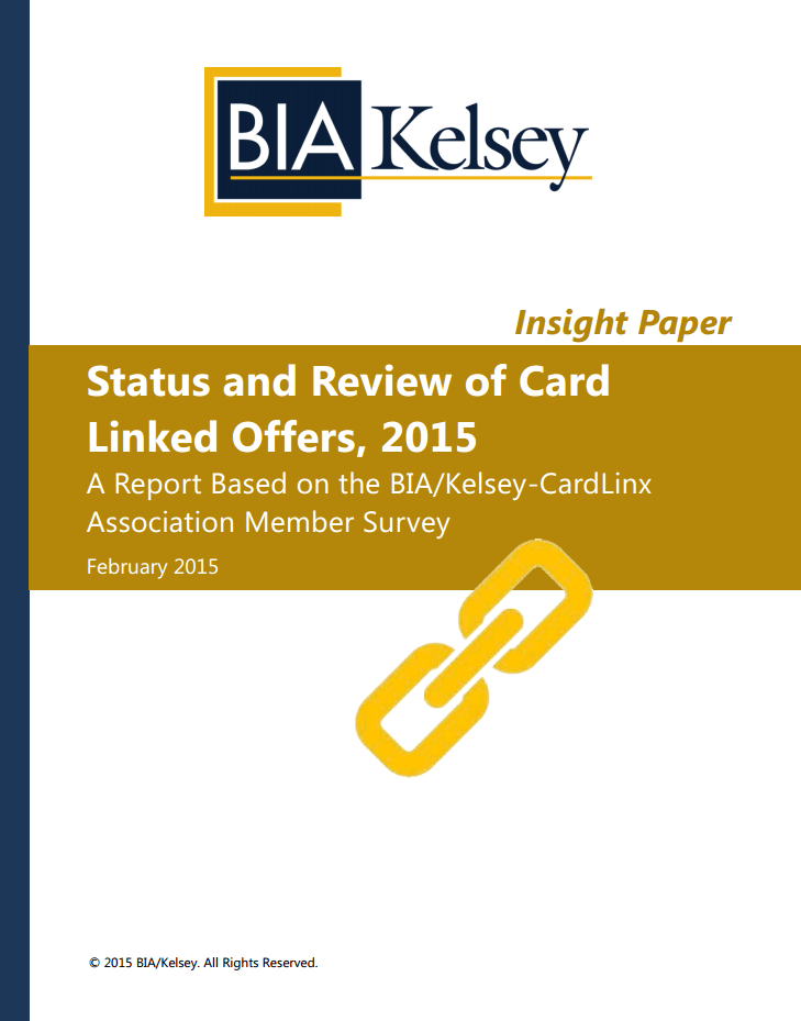 Status and Review of CardLinked Offers2015 BIA Advisory Services