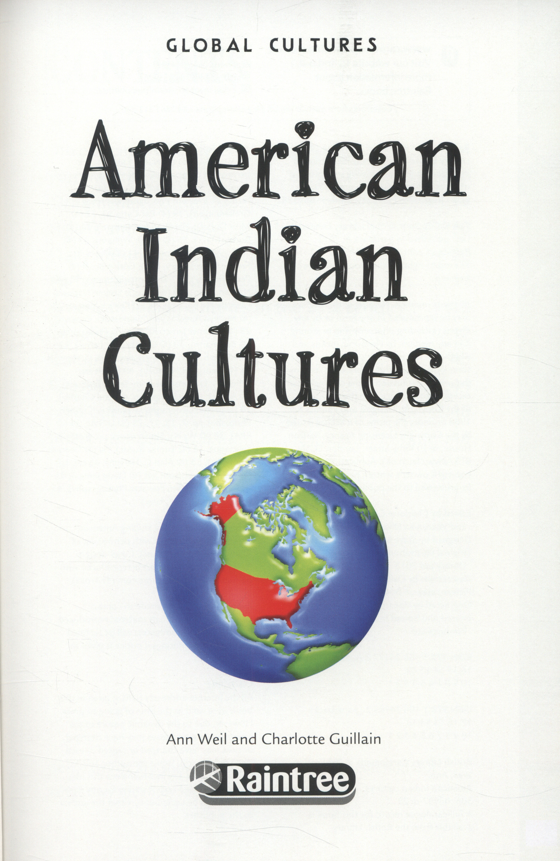 American Indian cultures by Guillain, Charlotte (9781406241853) BrownsBfS