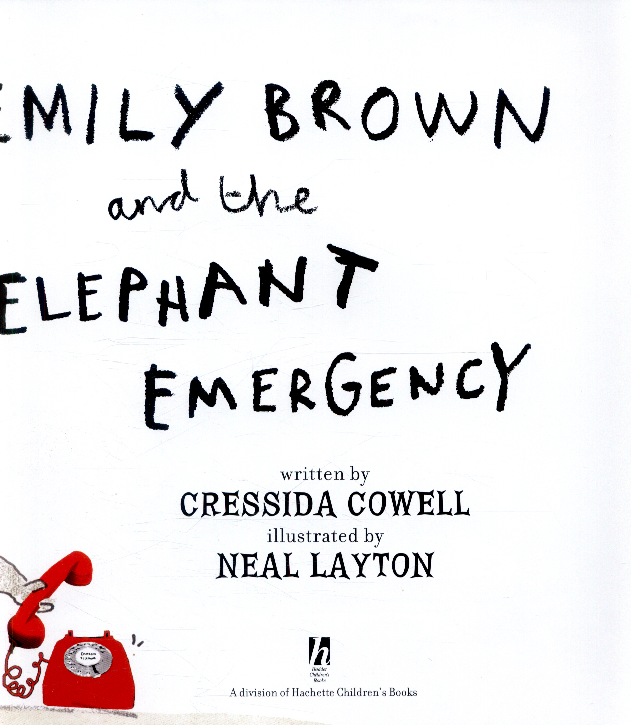Emily Brown and the Elephant Emergency BookTrust