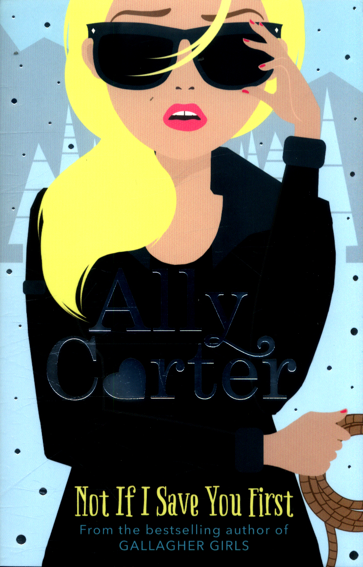 Not if I save you first by Carter, Ally (9781408349090) BrownsBfS