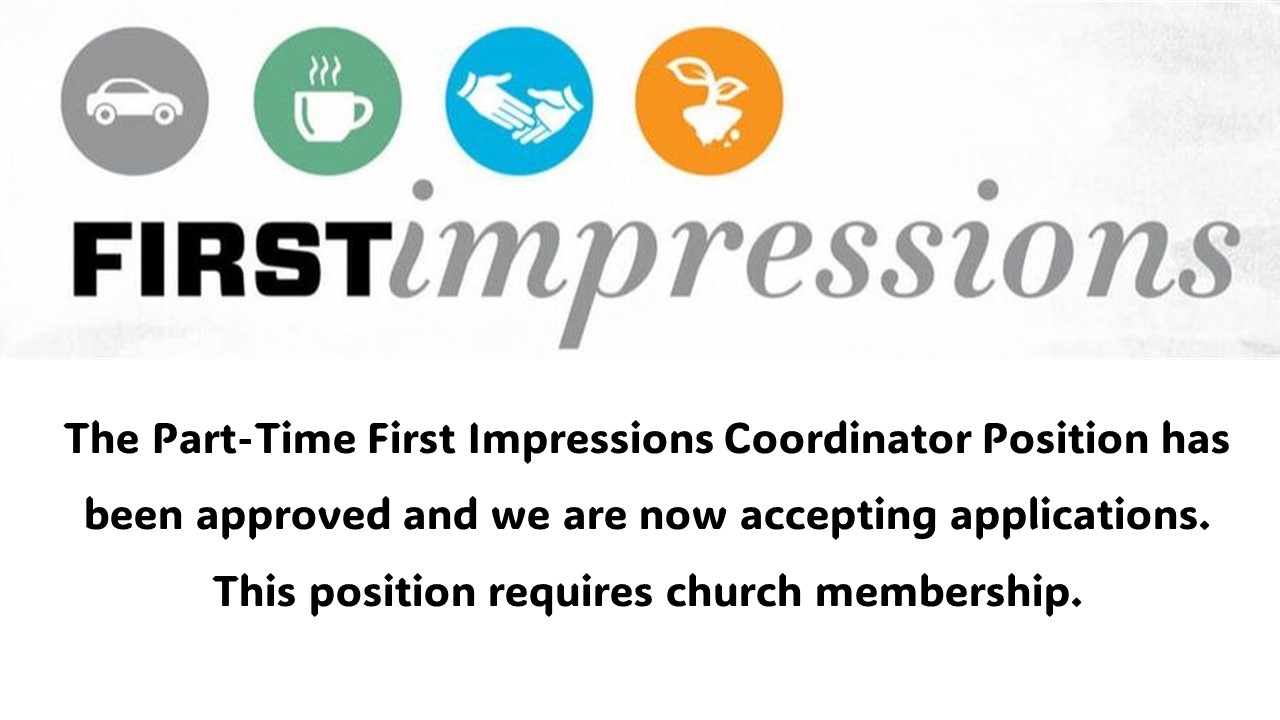 First Impressions Coordinator Position Bible Baptist Church of Sodus