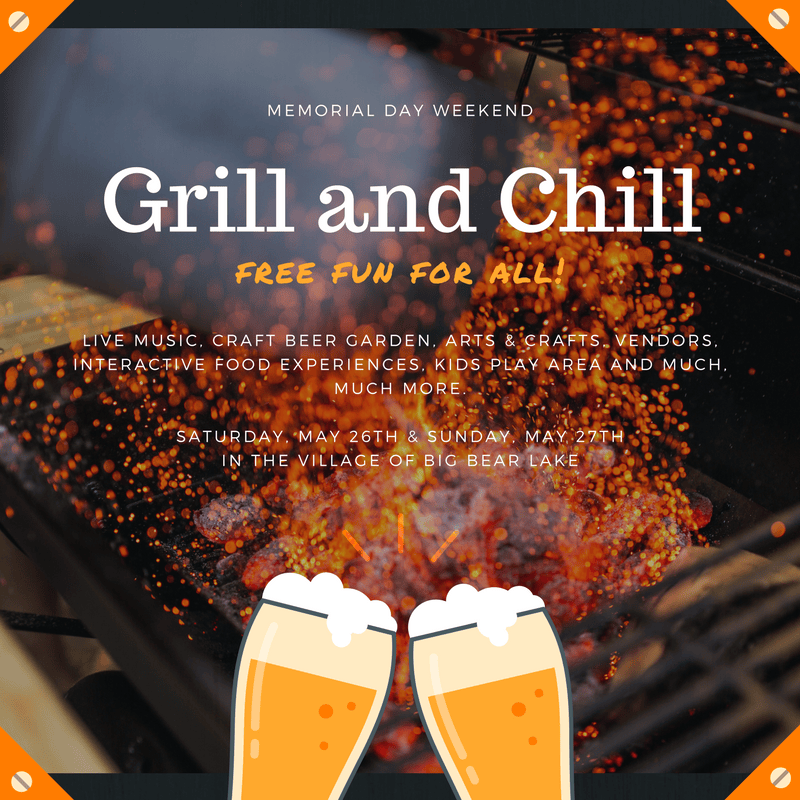 'Grill and Chill' Memorial Day Weekend Big Bear Cool Cabins