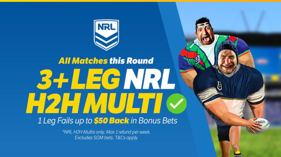 NRL Round 23 Head 2 Head Multi Bet Offer at Sportsbet! BigBonusBets