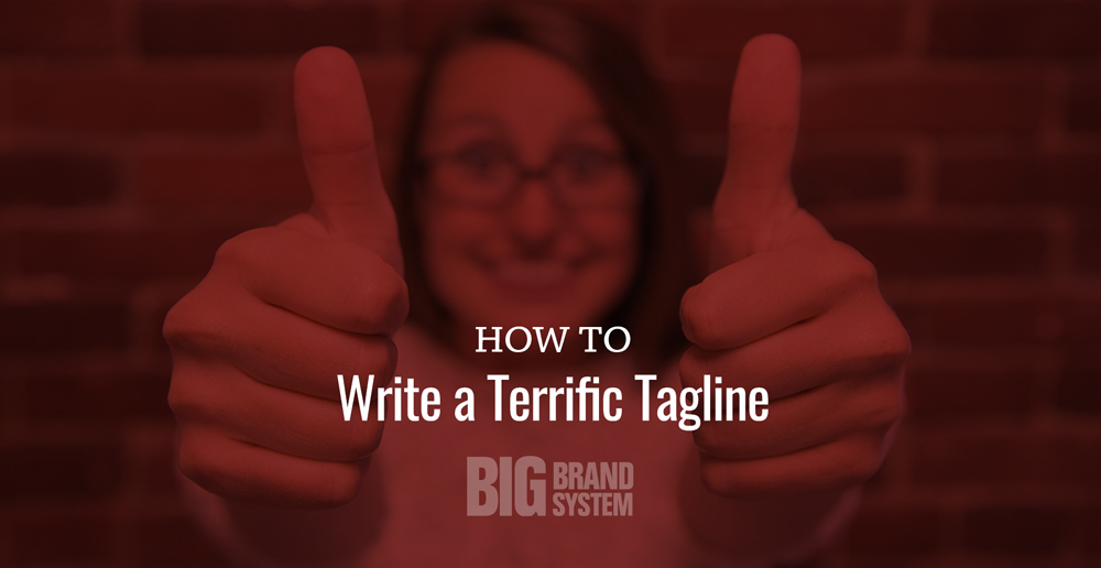 How to Write a Terrific Tagline