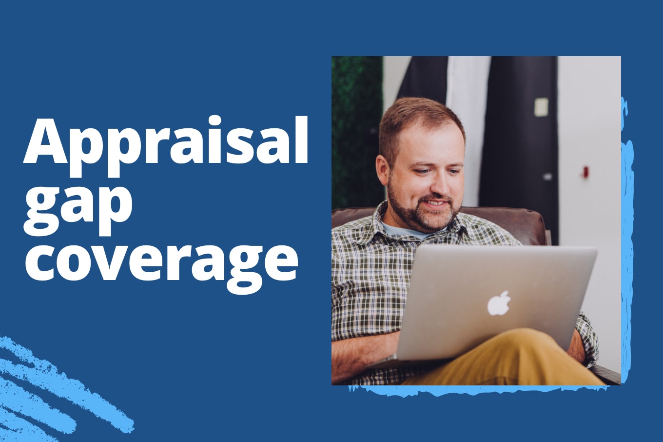 What Is Appraisal Gap Coverage? Real Investing Skills