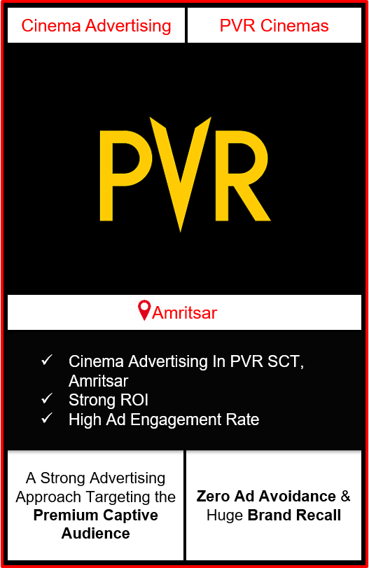 PVR Cinemas Advertising in PVR Sct City Centre, Amritsar, Advertising