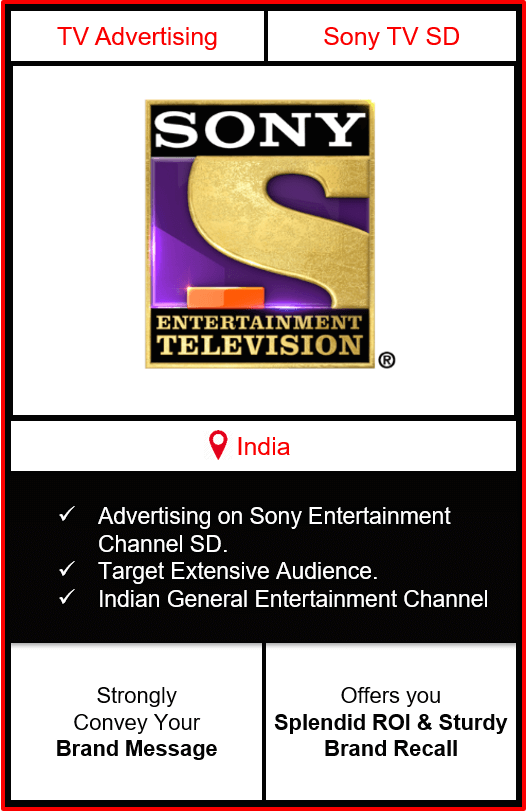 Advertising on Sony Entertainment Channel Sony TV Advertising