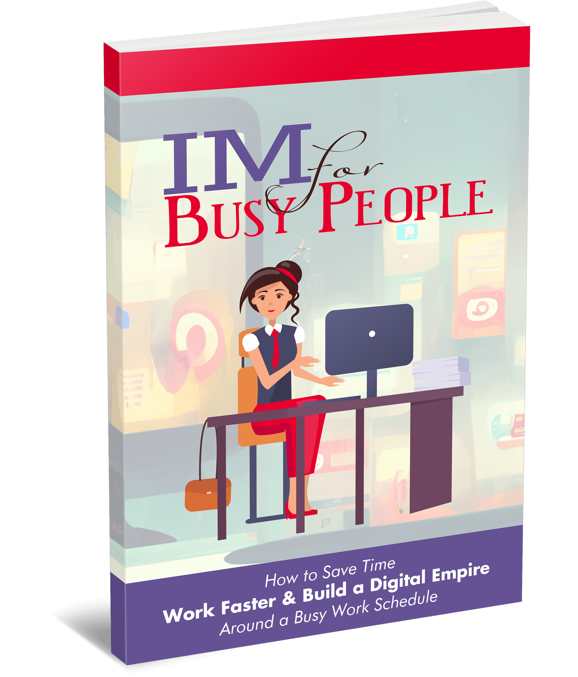 IM For Busy People Pack