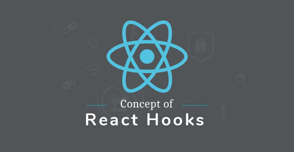Basic Concept of ReactJS Hooks React Component React Hook