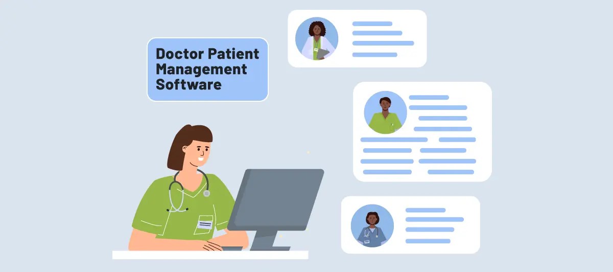 The Ultimate Guide to Doctor Patient Management Software